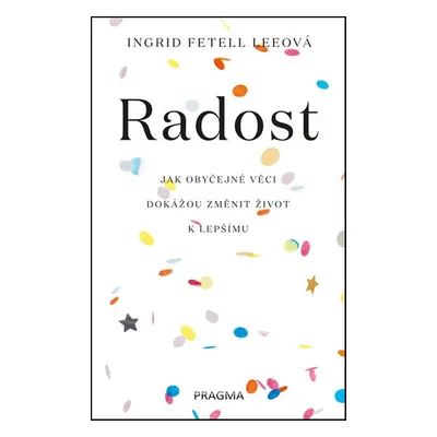 Radost (Ingrid Fetell Lee)