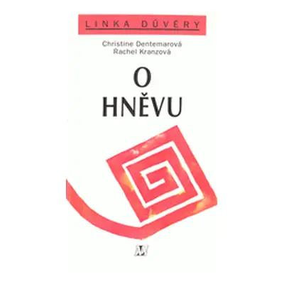 O hněvu (Rachel Kranz)