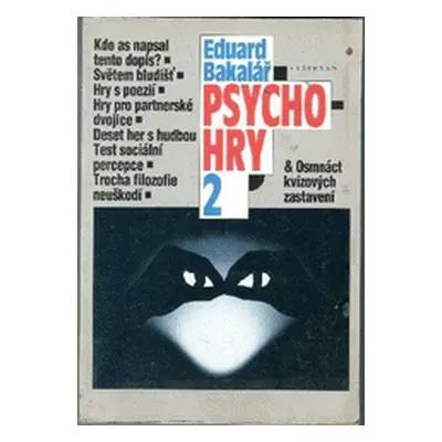 Psychohry 2 (Eduard Bakalář)