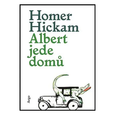 Albert jede domů (Hickam Homer)