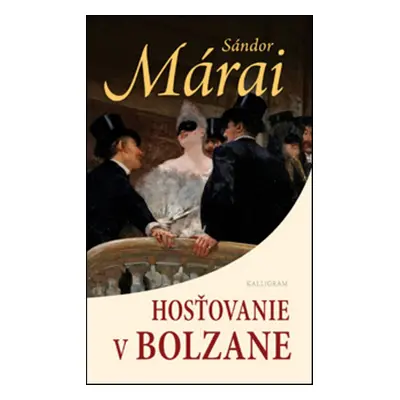 Hosťovanie v Bolzane (Sándor Márai) (slovensky)