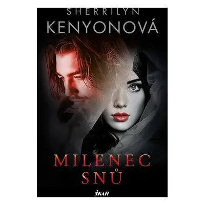 Milenec snů (Kenyon Sherrilyn)