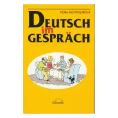 Deutsch im Gespräch (Věra Höppnerová)