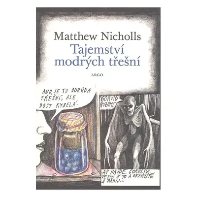 Tajemství modrých třešní (Matthew Nicholls)