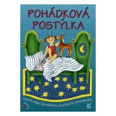 Pohádková postýlka (Jitka Škápíková)