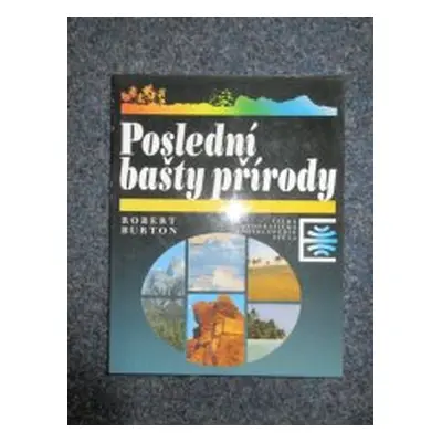 Poslední bašty přírody (Robert Burton)