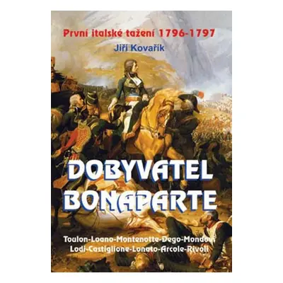 Dobyvatel Bonaparte (Jiří Kovařík)