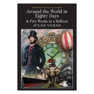 Around The World In 80 Days / Five Weeks In A Balloon (Jules Verne) (EN)