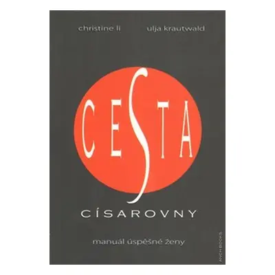 Cesta císařovny (Christine Li)