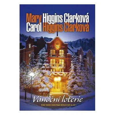 Vánoční loterie (Carol Higgins Clarková)