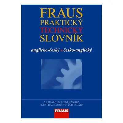 Fraus Praktický technický slovník a-č/č-a (Jiří Hynek)