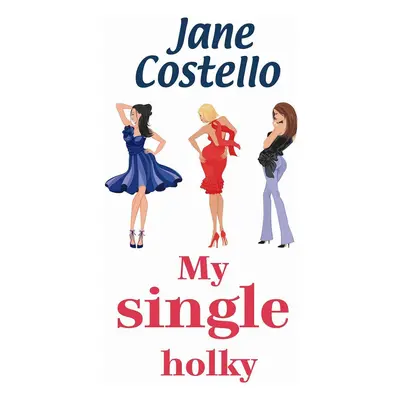 My single holky (Jane Costello)