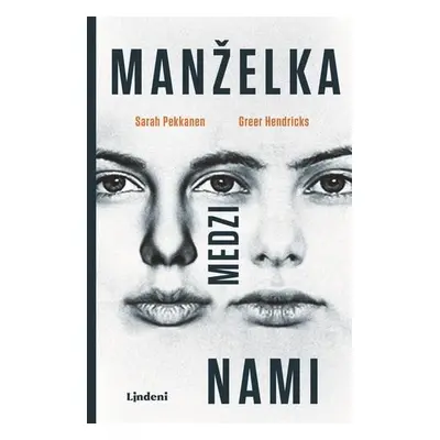 Manželka medzi nami (Greer Hendricks) (slovensky)