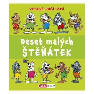 Veselé počítání - Deset malých štěňátek (Pavlína Šamalíková)