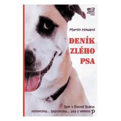 Deník zlého psa (Martin Howard)