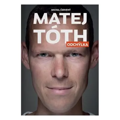 Matej Tóth - Odchýlka (Matej Tóth) (slovensky)