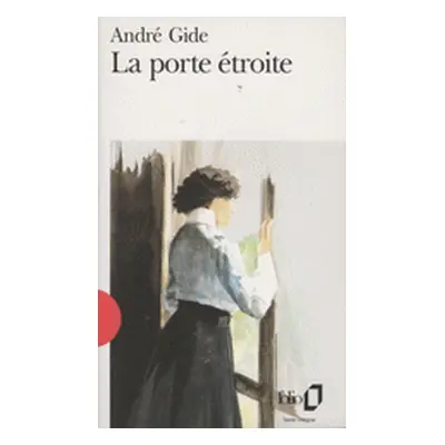 La porte etroite (Gide Andre)