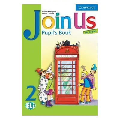 Join Us for English Level 2: Pupil´s Book (Herbert Puchta)