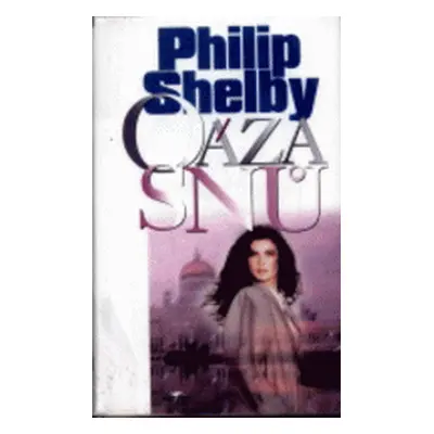 Oáza snů (Philip Shelby)