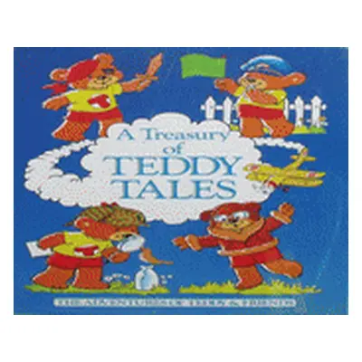 A Treasury of Teddy Tales (Brian Miles)