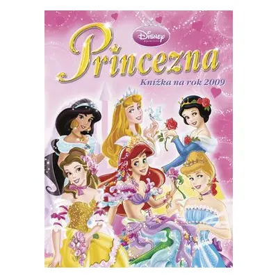 Princezna Knížka na rok 2009 (Walt Disney)