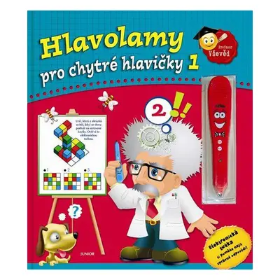 Hlavolamy pro chytré hlavičky 1 + elektronická tužka (Doktor Vševěd) (Daniela Řezníčková)