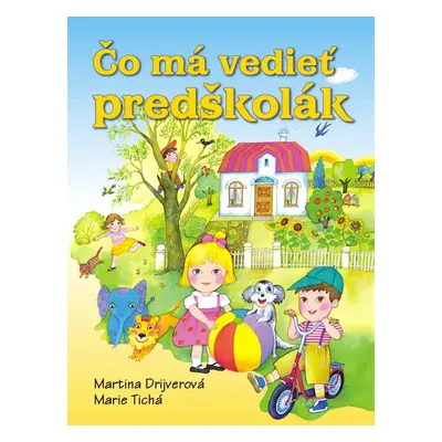 Čo má vedieť predškolák (Martina Drijverová) (slovensky)