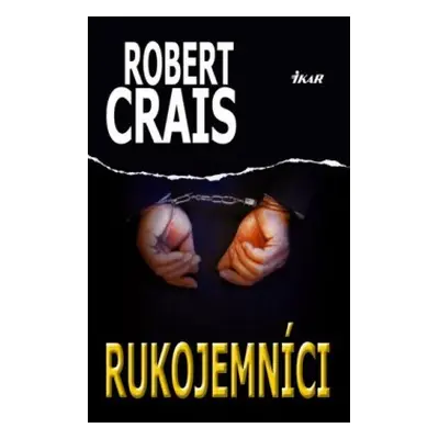 Rukojemníci (Robert Crais) (slovensky)