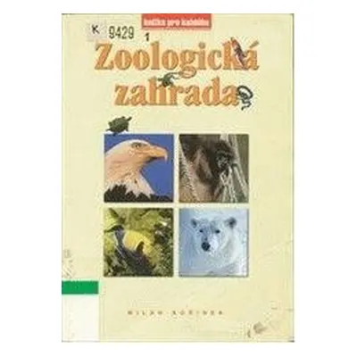 Zoologická zahrada (Milan Kořínek)