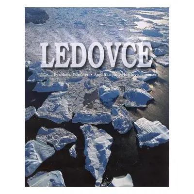 Ledovce (Bernhard Edmaier)