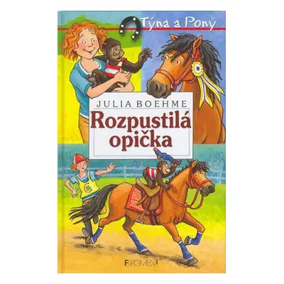 Rozpustilá opička (Julia Boehme)