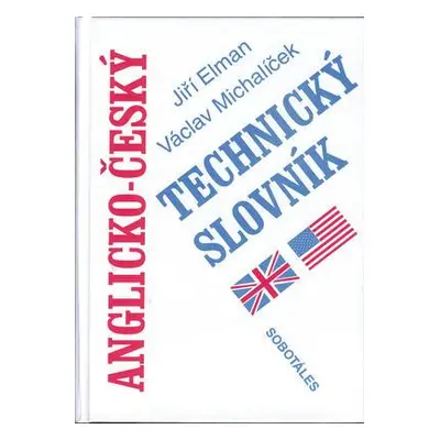 Anglicko-český technický slovník = (Jiří Elman)