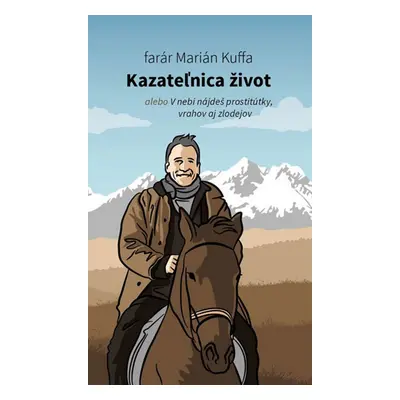 Kazateľnica život (Marián Kuffa) (slovensky)