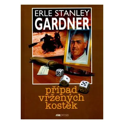 Případ vržených kostek (Erle Stanley Gardner)