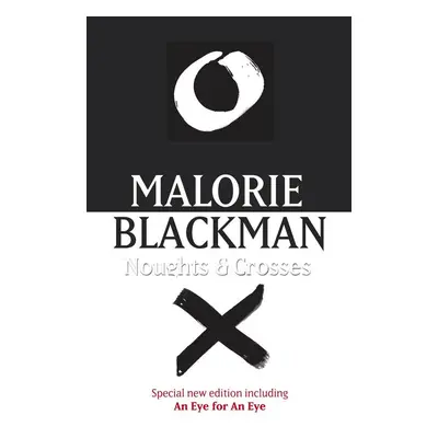 Noughts and Crosses (Malorie Blackman) (EN)