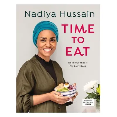 Time to Eat (Hussain Nadiya) (EN)