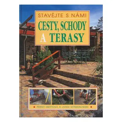 Cesty, schody a terasy (Penny Swift)