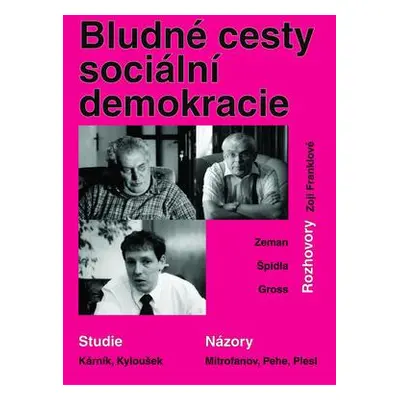 Bludné cesty sociální demokracie (Zdeněk Kárník)