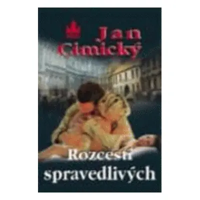 Rozcestí spravedlivých (Jan Cimický)