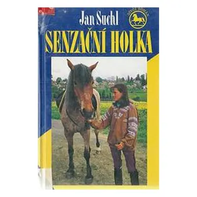 Senzační holka (Jan Suchl)