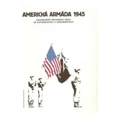 Americká armáda 1945 (Karel Waska)