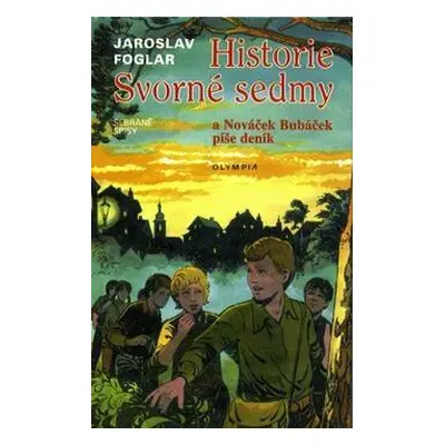 Historie Svorné sedmy (Jaroslav Foglar)