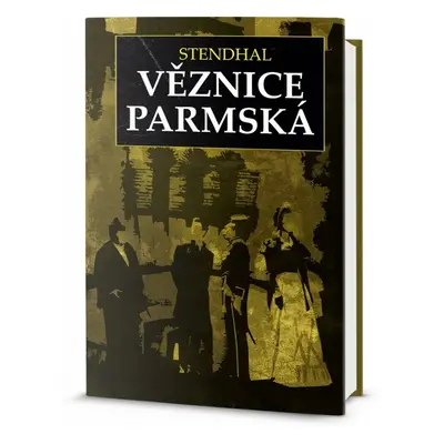 Věznice parmská (Stendhal)