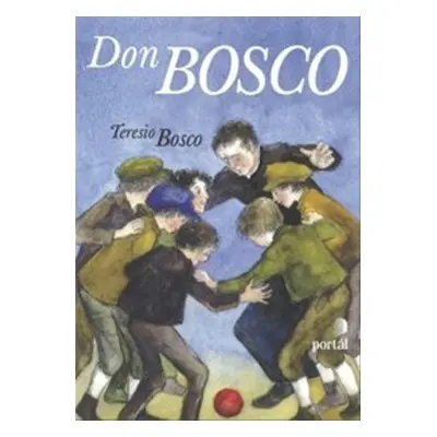 Don Bosco (Teresio Bosco)