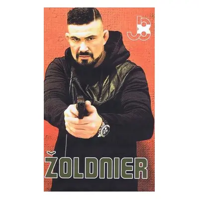 Žoldnier (Juraj 8X) (slovensky)