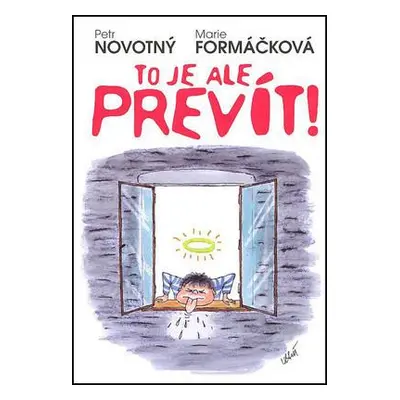 To je ale prevít! (Marie Formáčková)