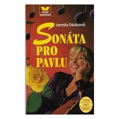 Sonáta pro Pavlu (Jarmila Dědková)