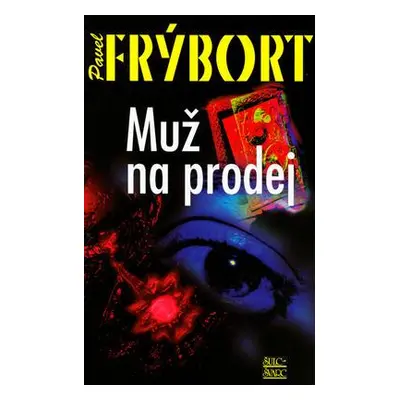 Muž na prodej (Pavel Frýbort)