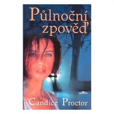 Půlnoční zpověď (Candice Proctor)