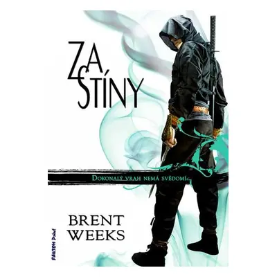 Za stíny (Brent Weeks)